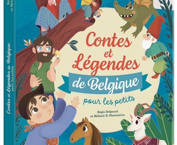 Contes et légendes de Belgique pour les petits